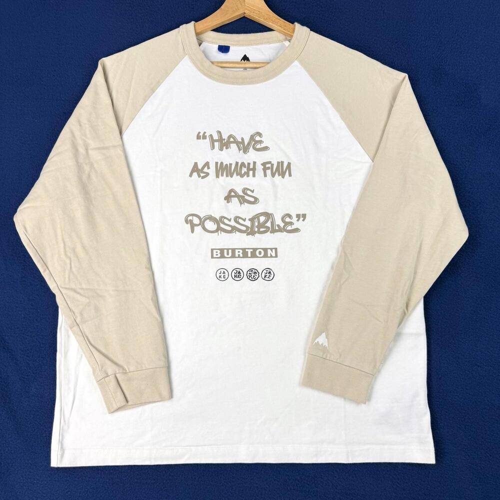 Burton Long Sleeve Raglan T-shirt ‘Have As Much Fun As Possible’ Men M Snowboard
